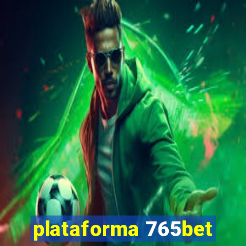 plataforma 765bet